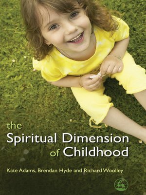 cover image of The Spiritual Dimension of Childhood